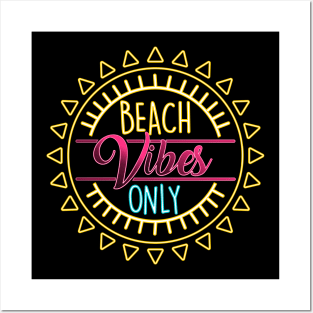 Beach Vibes Only (Miami Nights) Posters and Art